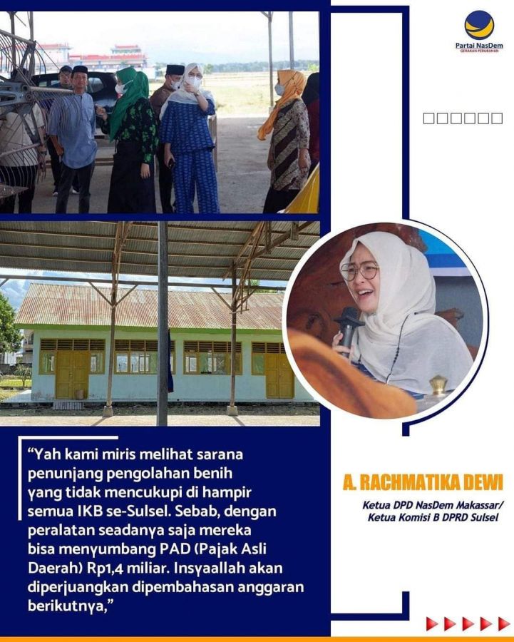 Ketua DPD Nasdem Makassar Heran Sarana Pengolahan Benih Tidak Mencukupi