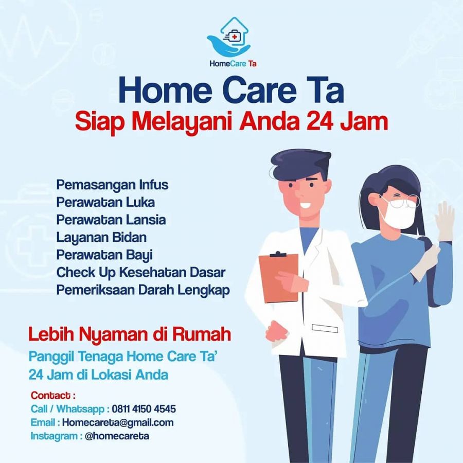 Pelayanan Kesehatan Dengan Nyaman Di Rumah Bersama Home Care Ta